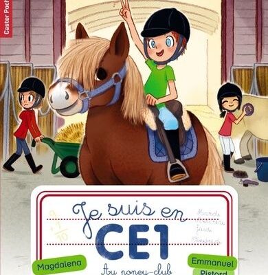 Je suis en CE1 au poney club