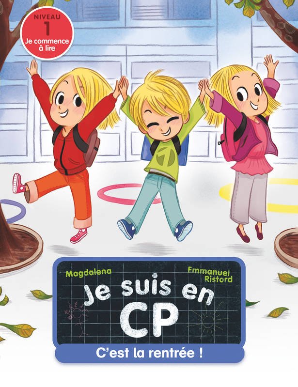 Je suis en CP c'est la rentrée