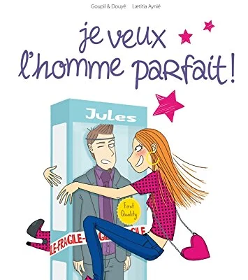 Je veux l'homme parfait