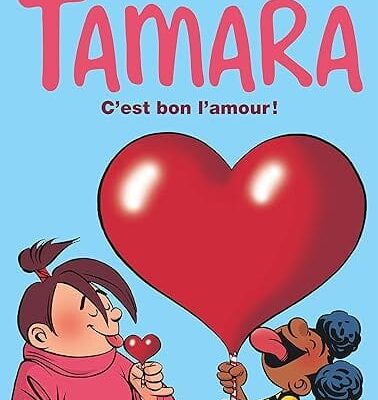 tamara c 'est bon l 'amour