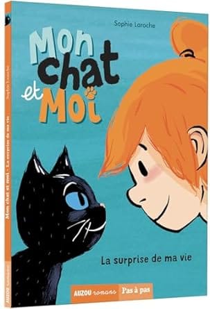 mon chat et moi la surprise de ma vie