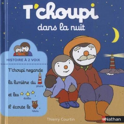 t'choupi dans la nuit