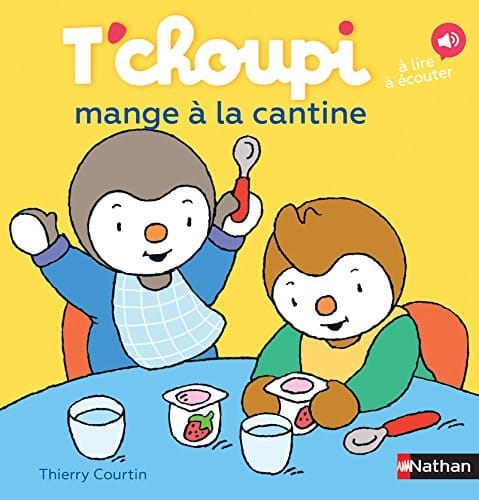 t'choupi mange a la cantine
