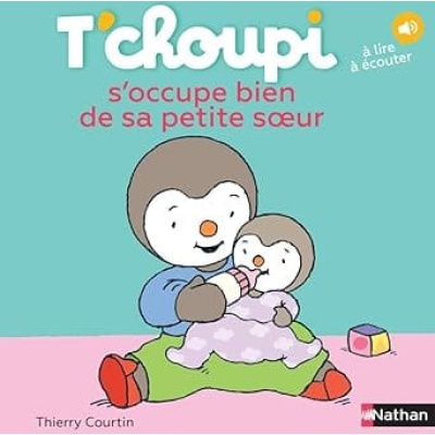 t'choupi s occupe bien de sa petite soeur
