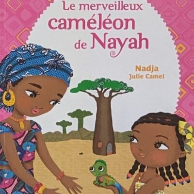 le merveilleux cameleon de nayah