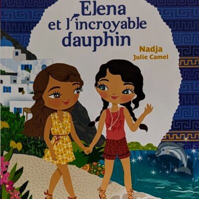 elena et l incroyable dauphin