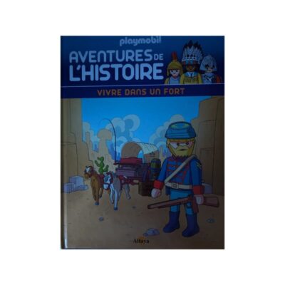 vivre dans un fort