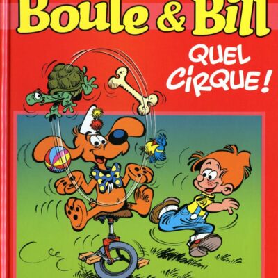boule et bill quel cirque!