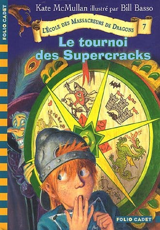 l école des massacreurs de dragon le tournoi des supercracks