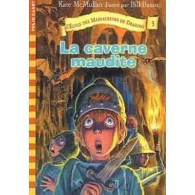 la caverne maudite