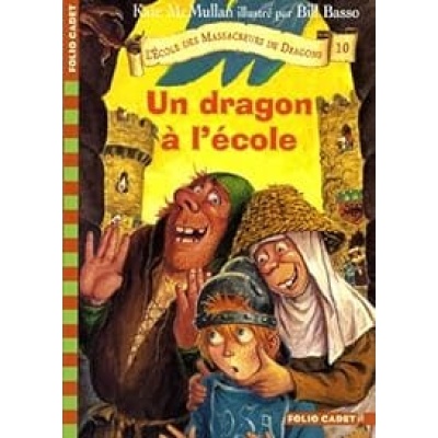 l 'école des massacreurs de dragon un dragon a l 'école