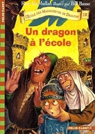 l 'école des massacreurs de dragon un dragon a l 'école