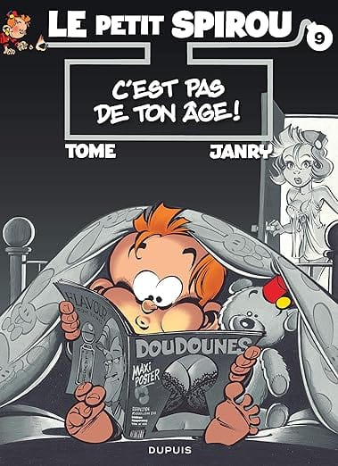 le petit Spirou c 'est pas de ton âge