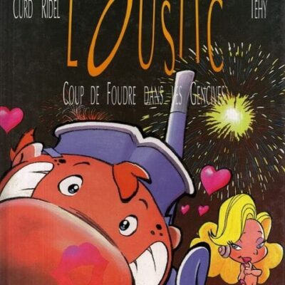 loustic coup de foudre dans les gencives