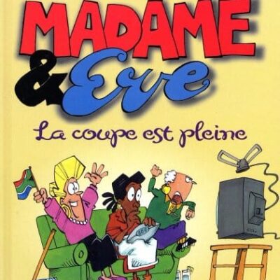 madame & eve la coupe est pleine