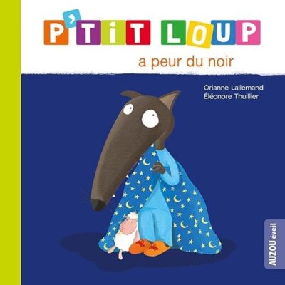 p'tit loup a peur du noir