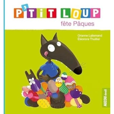 p'tit loup fête Pâques