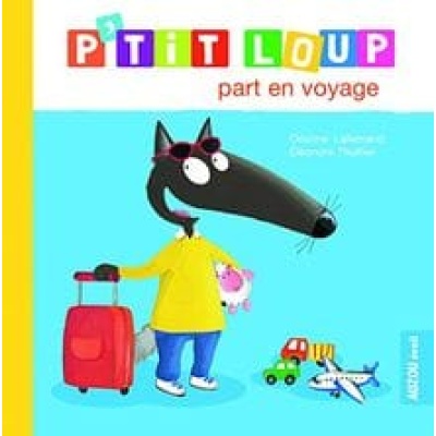 p'tit loup part en voyage