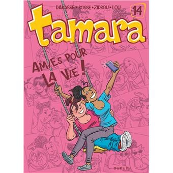 tamara amies pour la vie
