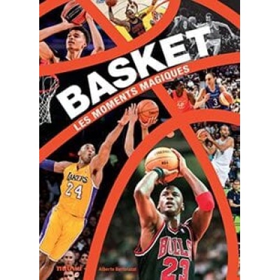 basket les moments magiques
