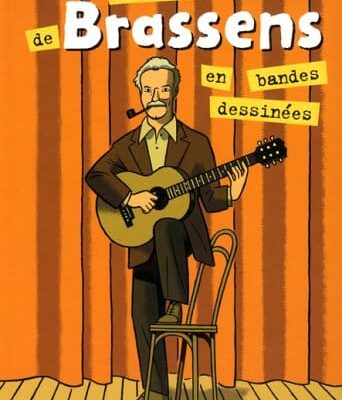 Georges Brassens est un des artistes les plus aimés du patrimoine français dont le répertoire impertinent reste dune actualité étonnante