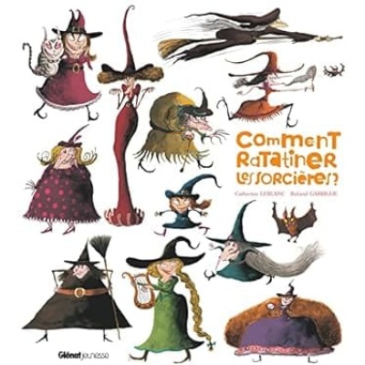 comment ratatiner les sorcières