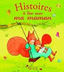 histoire a lire avec ma maman