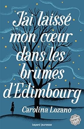 j 'ai laissé mon coeur dans les brumes edimbourg