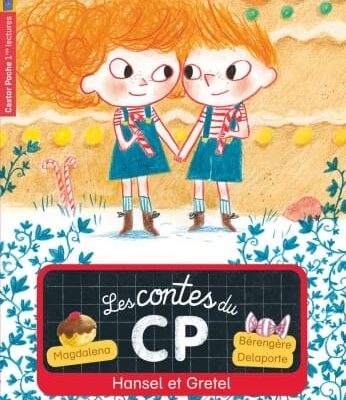 je suis en cp hansel et gretel