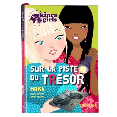 kinra girls sur la piste du trésor