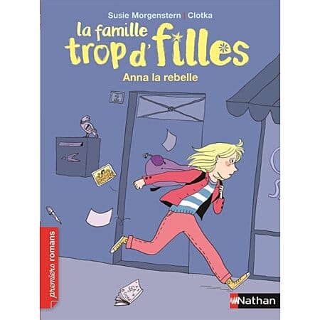 la famille trop d'filles anna la rebelle
