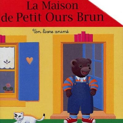 la maison de petit ours brun