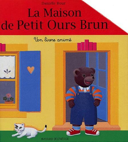 la maison de petit ours brun