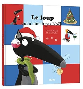 le loup qui n 'aimait pas noel
