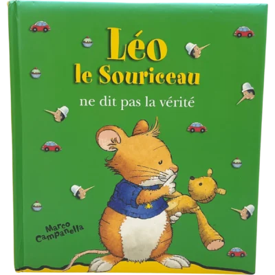 léo le souriceau ne dit pas la verité