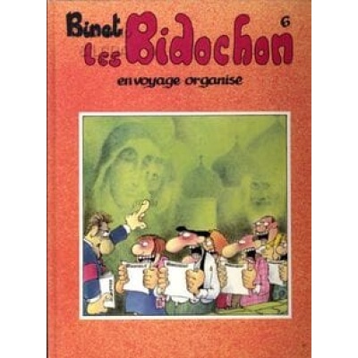 les bidochons en voyage organisé