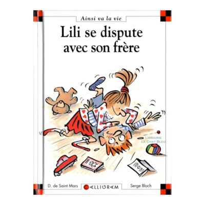 lili se dispute avec son frère