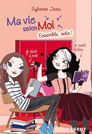 ma vie selon moi ensemble enfin