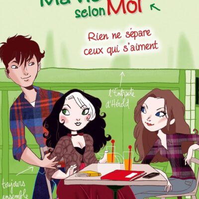 ma vie selon moi rien ne sépare ceux qui s'aiment