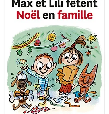 max et lili fetent noel en famille