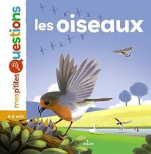 mes p'tites questions les oiseaux