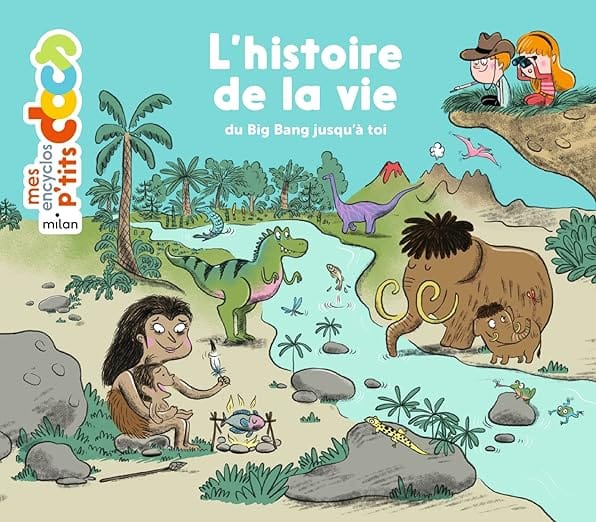 mes p 'tits docs l 'histoire de la vie