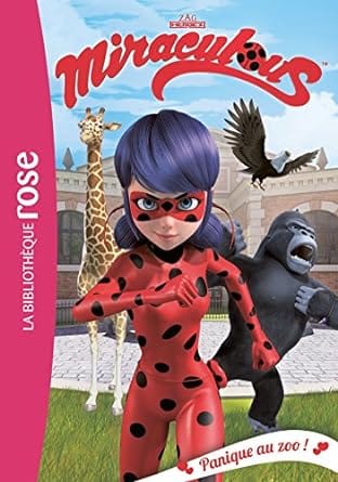 miraculous panique au zoo