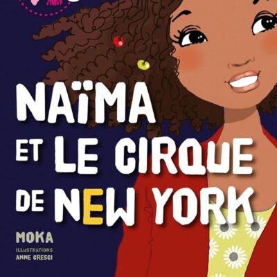 naima et le cirque de new york