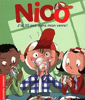 nico j 'ai 30 ans dans mon verre