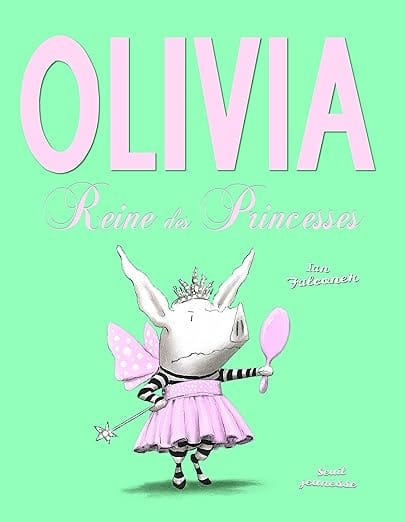 olivia reine des princesse