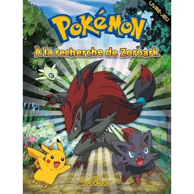 pokémon a la recherche de zoroark