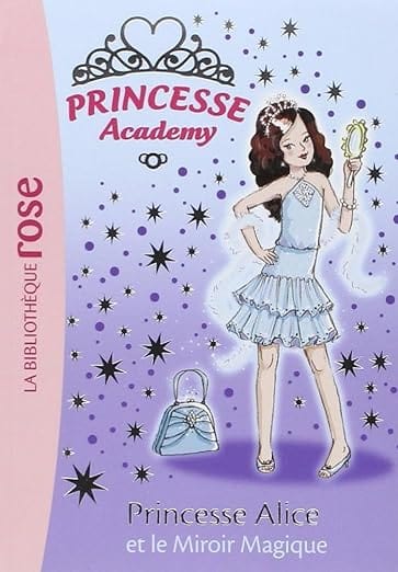 princesse alice et le miroir magique