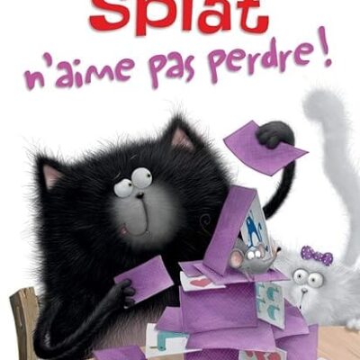 splat n 'aime pas perdre