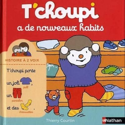 t'choupi a de nouveaux habit